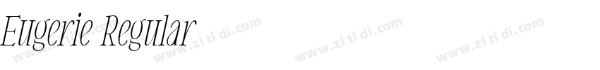 Eugerie Regular字体转换